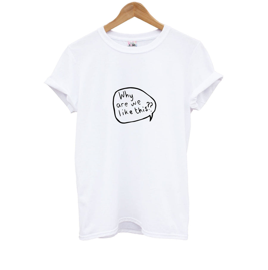 Why Are We Like This - Heartstopper Kids T-Shirt