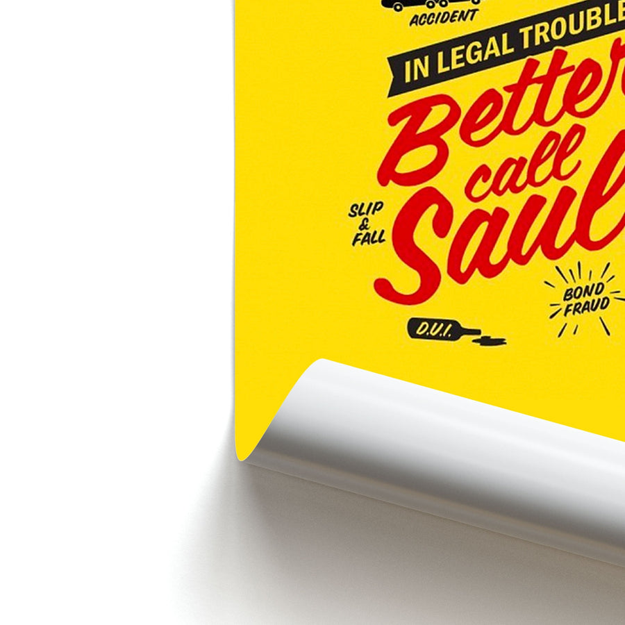 In Legal Trouble? Better Call Saul Poster