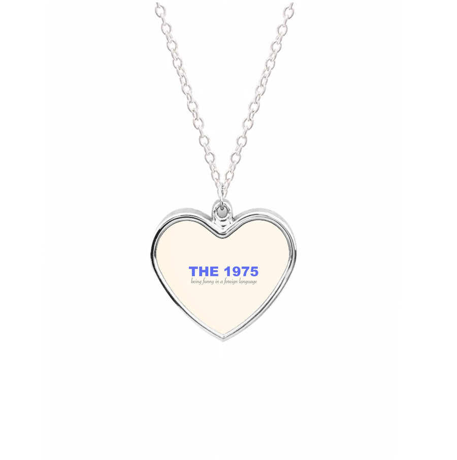 Being Funny - The 1975 Necklace