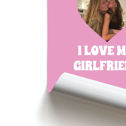 I Love My Girlfriend - Personalised Couples Poster