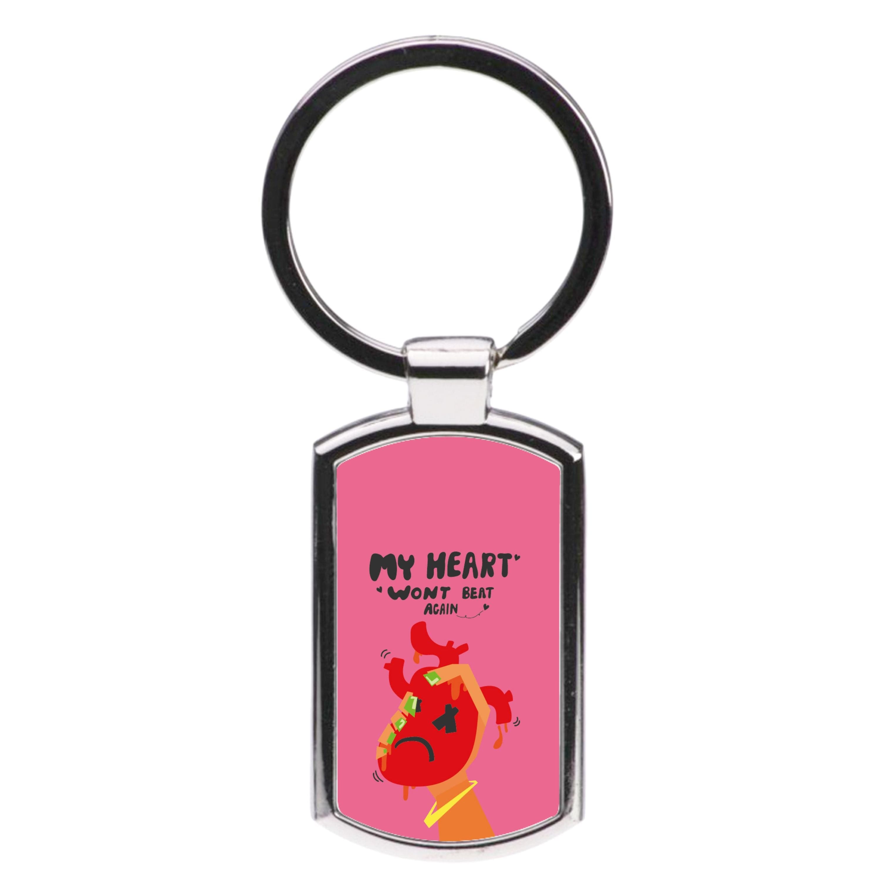 My heart wont beat again Luxury Keyring