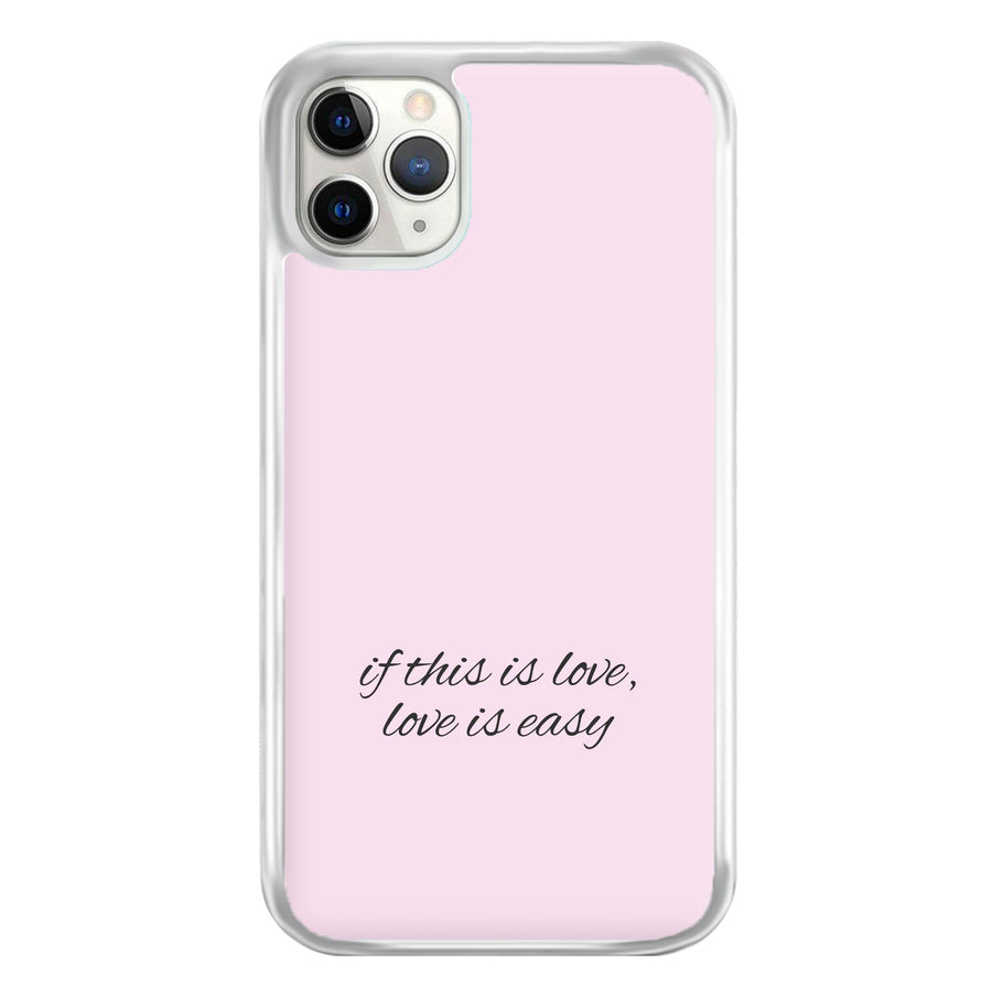 If This Is Love, Love Is Easy - McFly Phone Case