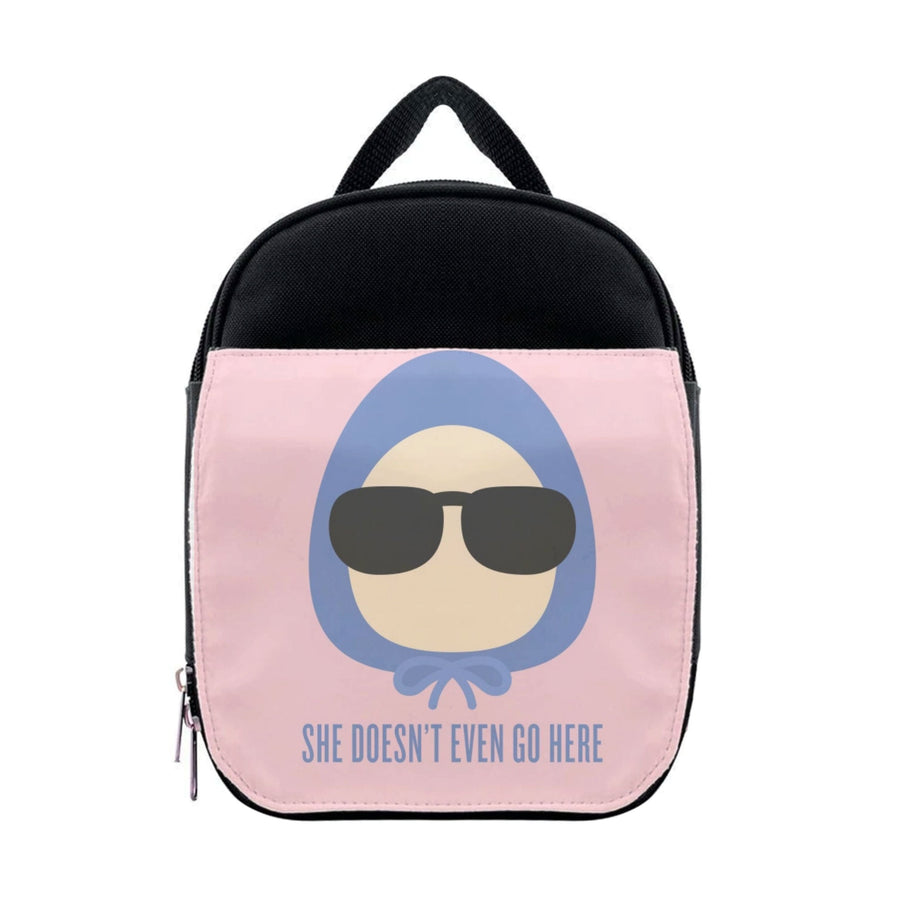 She Doesn't Even Go Here - Mean Girls Lunchbox
