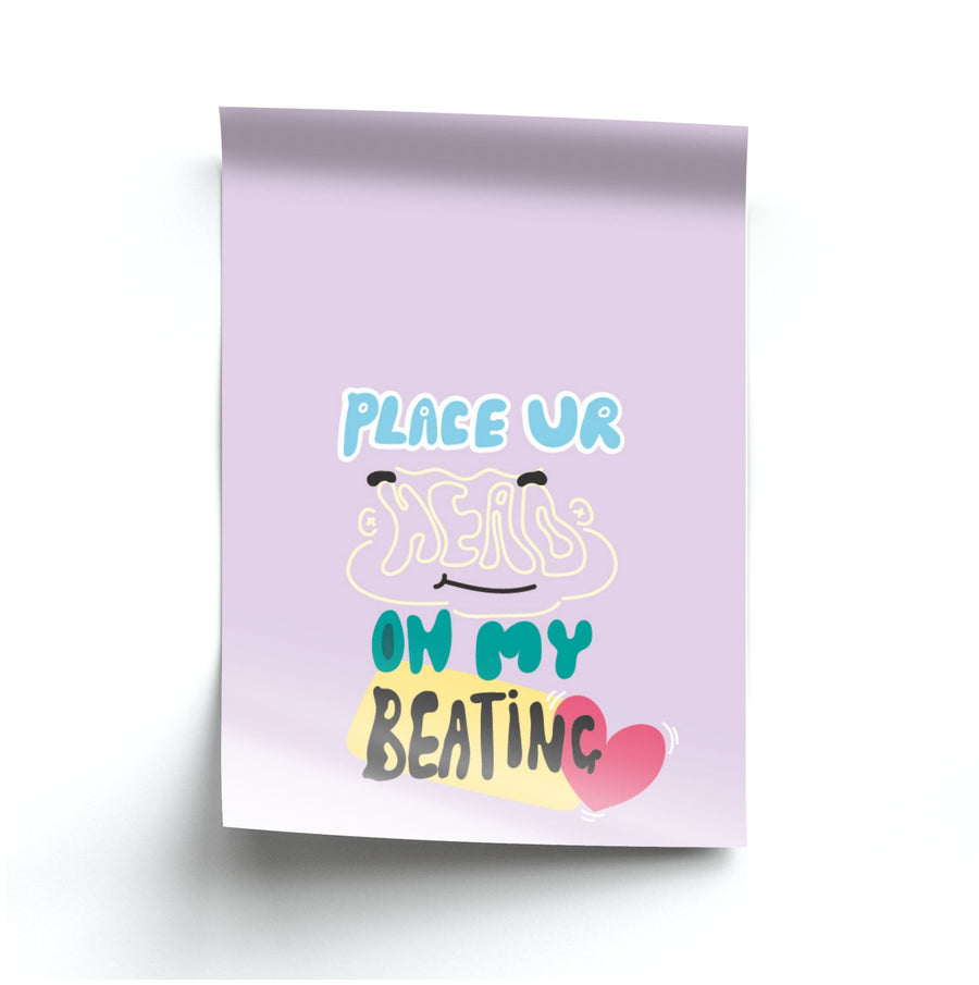 Place ur head on my beating - Ed Sheeran Poster