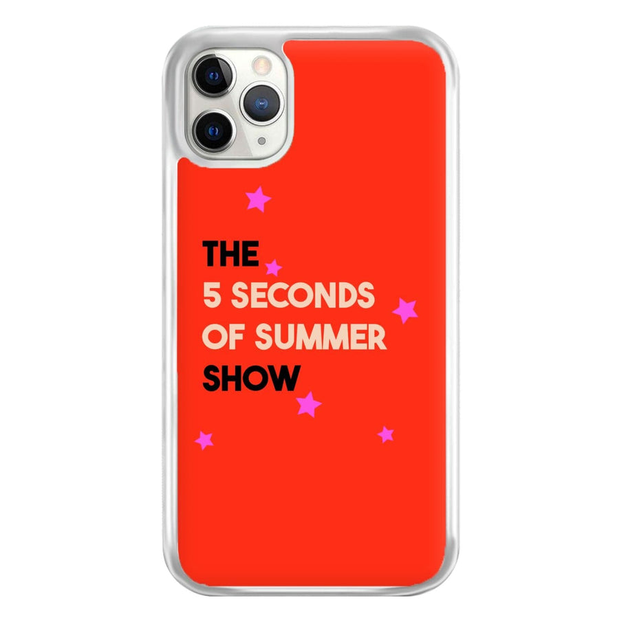 The 5 Seconds Of Summer Show  Phone Case