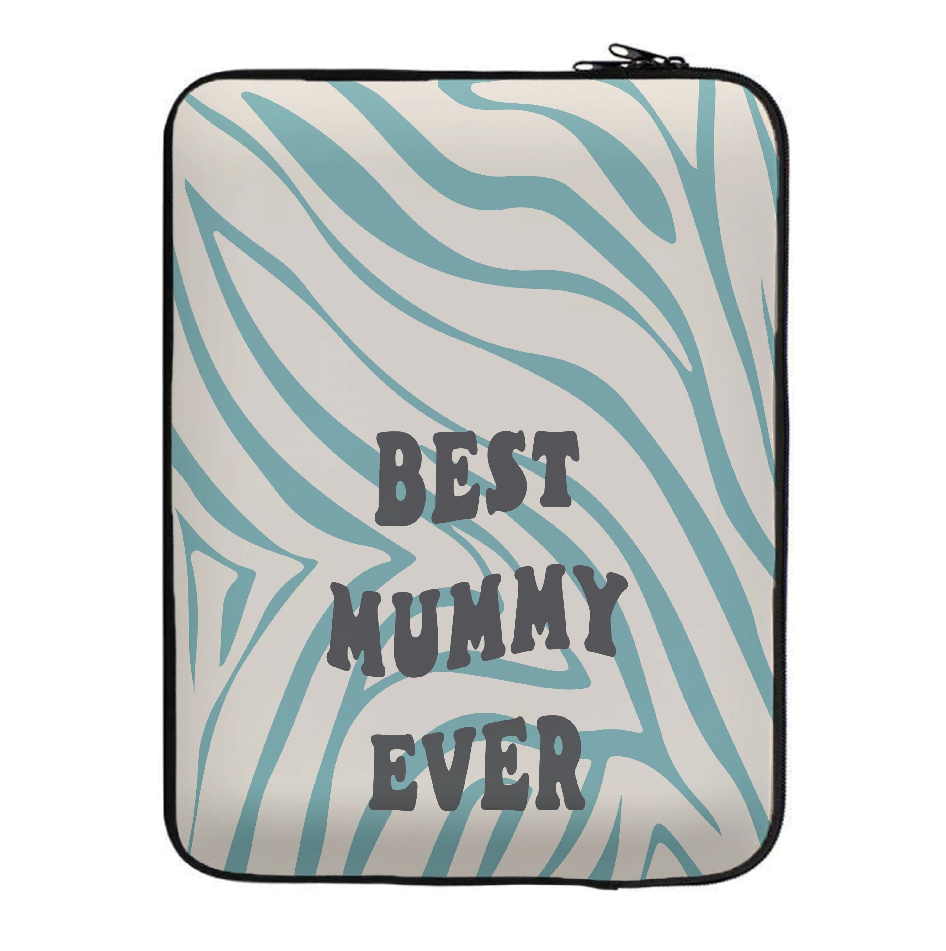 Best Mummy Ever - Personalised Mother's Day Laptop Sleeve