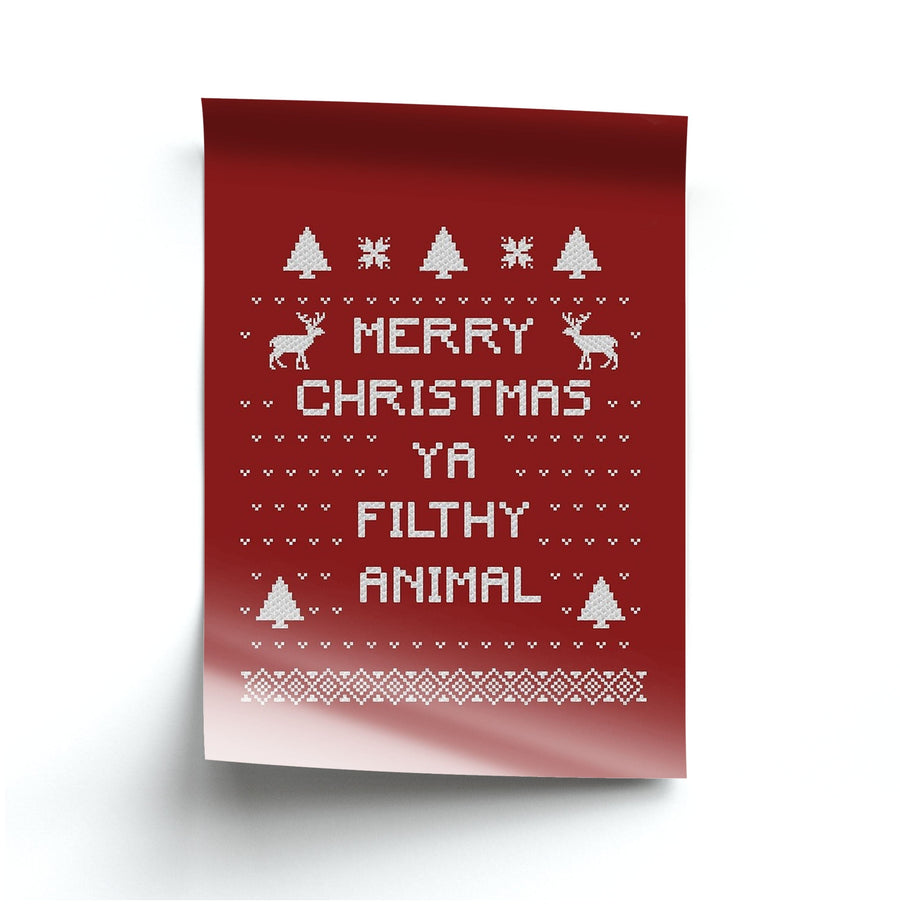 Merry Christmas Ya Filthy Animal Poster