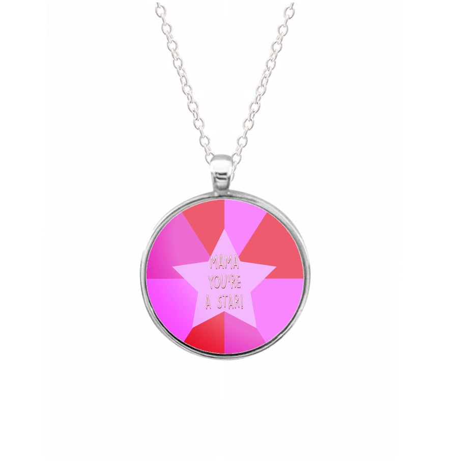 You're A Star - Mothers Day Necklace