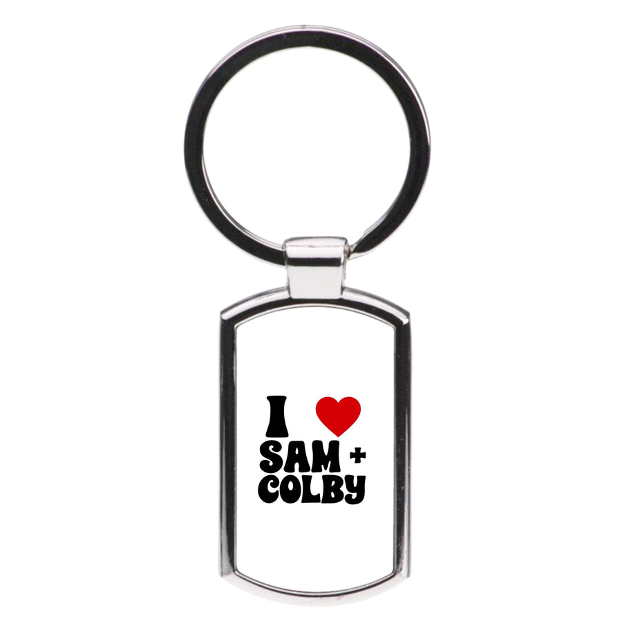 I Love Sam And Colby Luxury Keyring