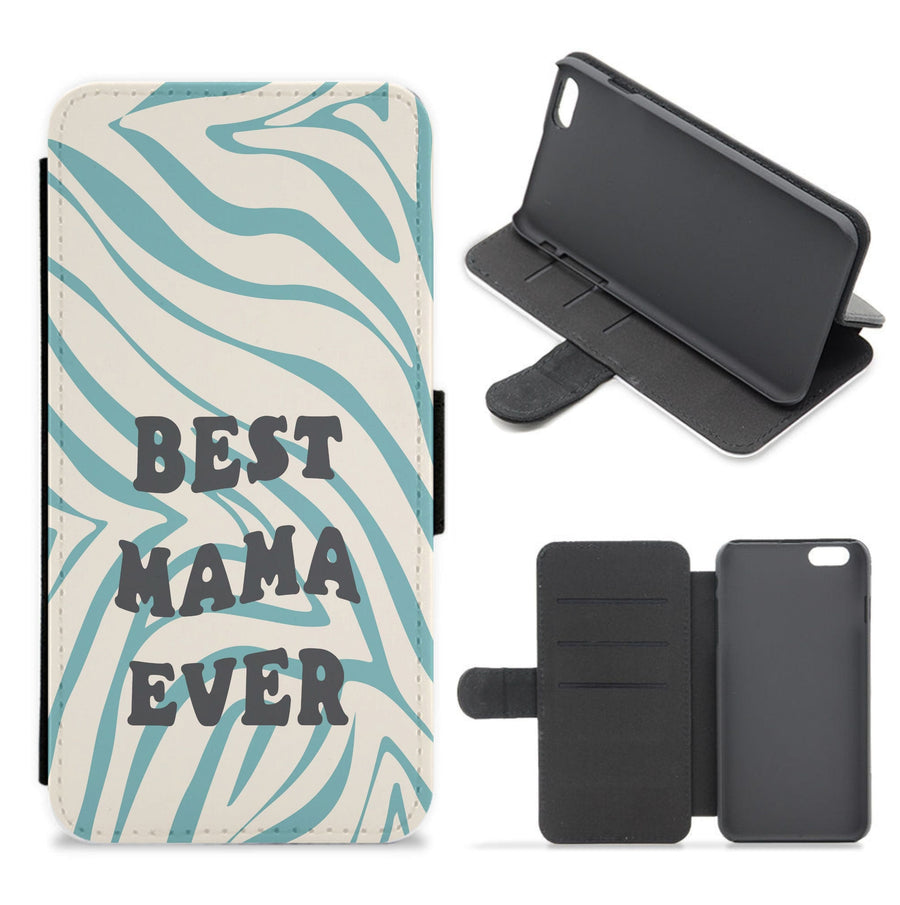 Best Mama Ever - Personalised Mother's Day Flip / Wallet Phone Case