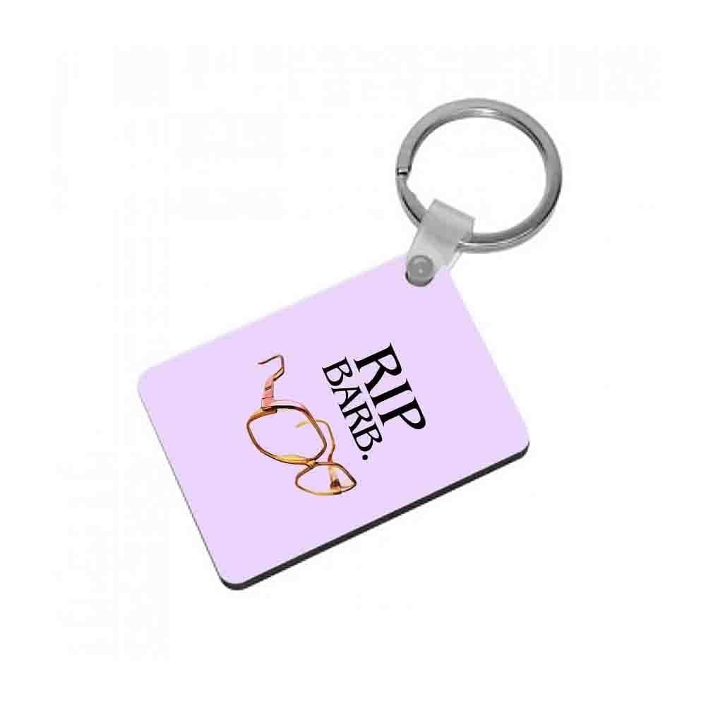 RIP Barb - Stranger Things Keyring - Fun Cases