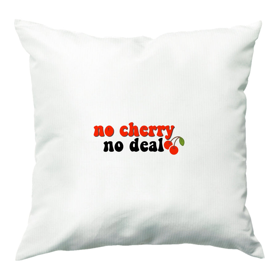 No Cherry No Deal - Stranger Things Cushion