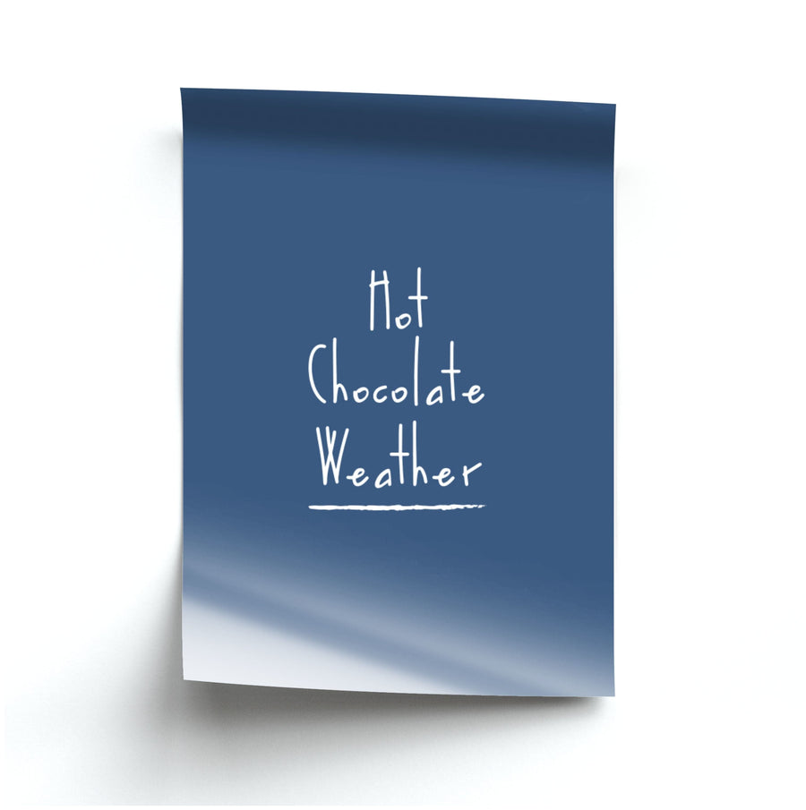 Hot Chocolate Weather Poster