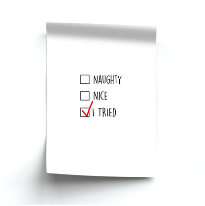 I Tried - Naughty Or Nice  Poster