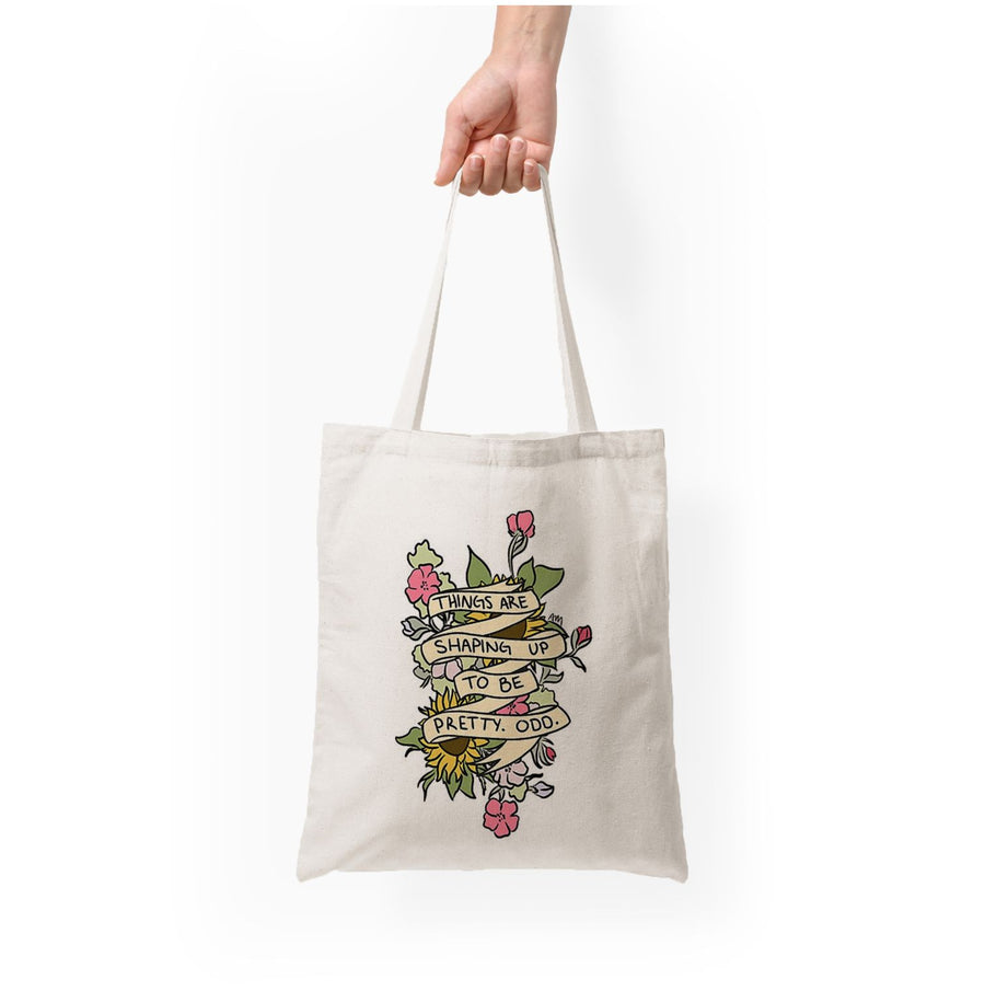 Things are Shaping up to be Pretty Odd Tote Bag