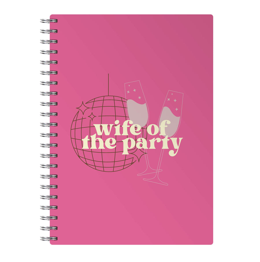 Wife Of The Party - Bridal Notebook