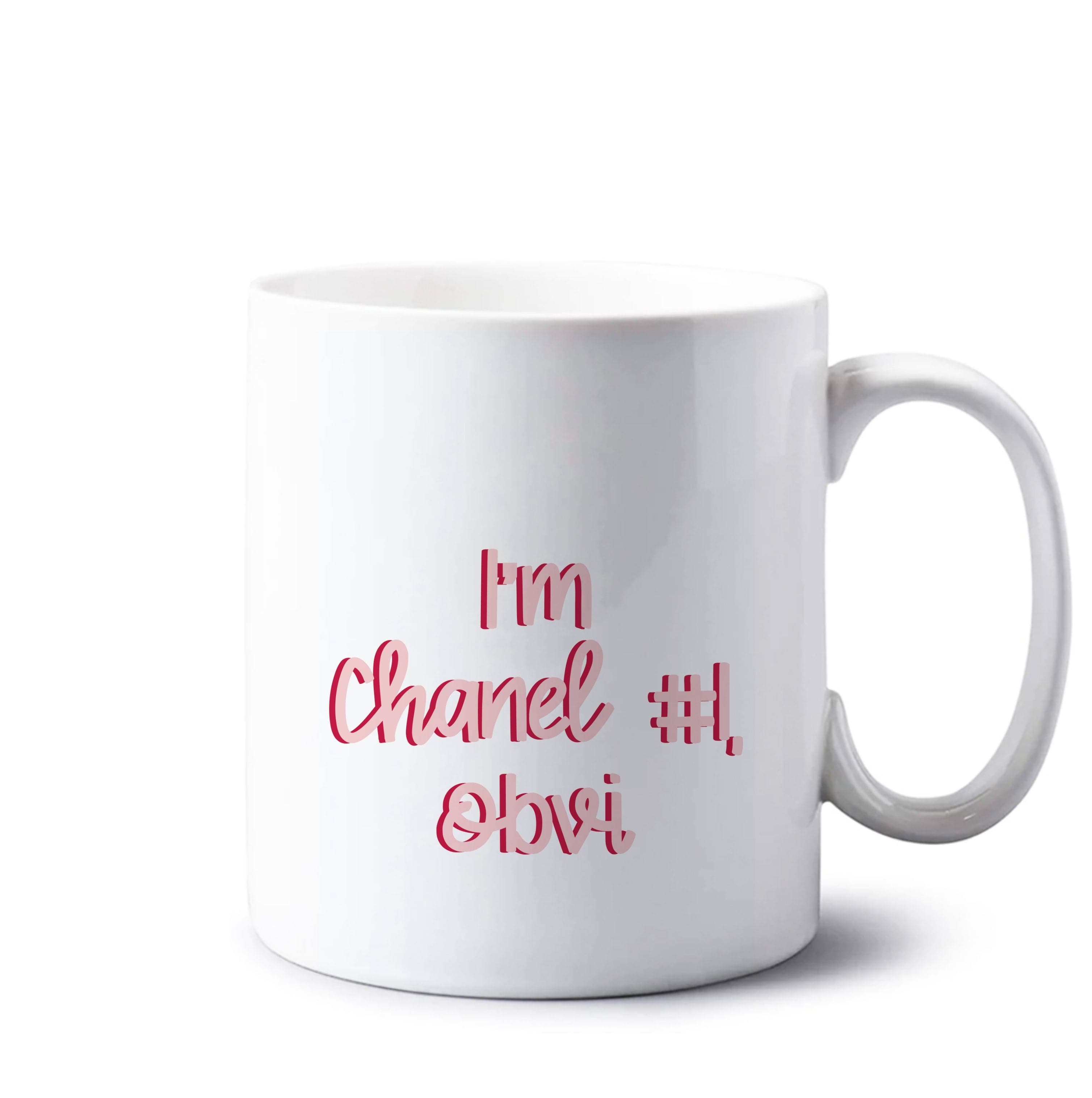 I'm Chanel Number One Obvi - Halloween Queens Mug