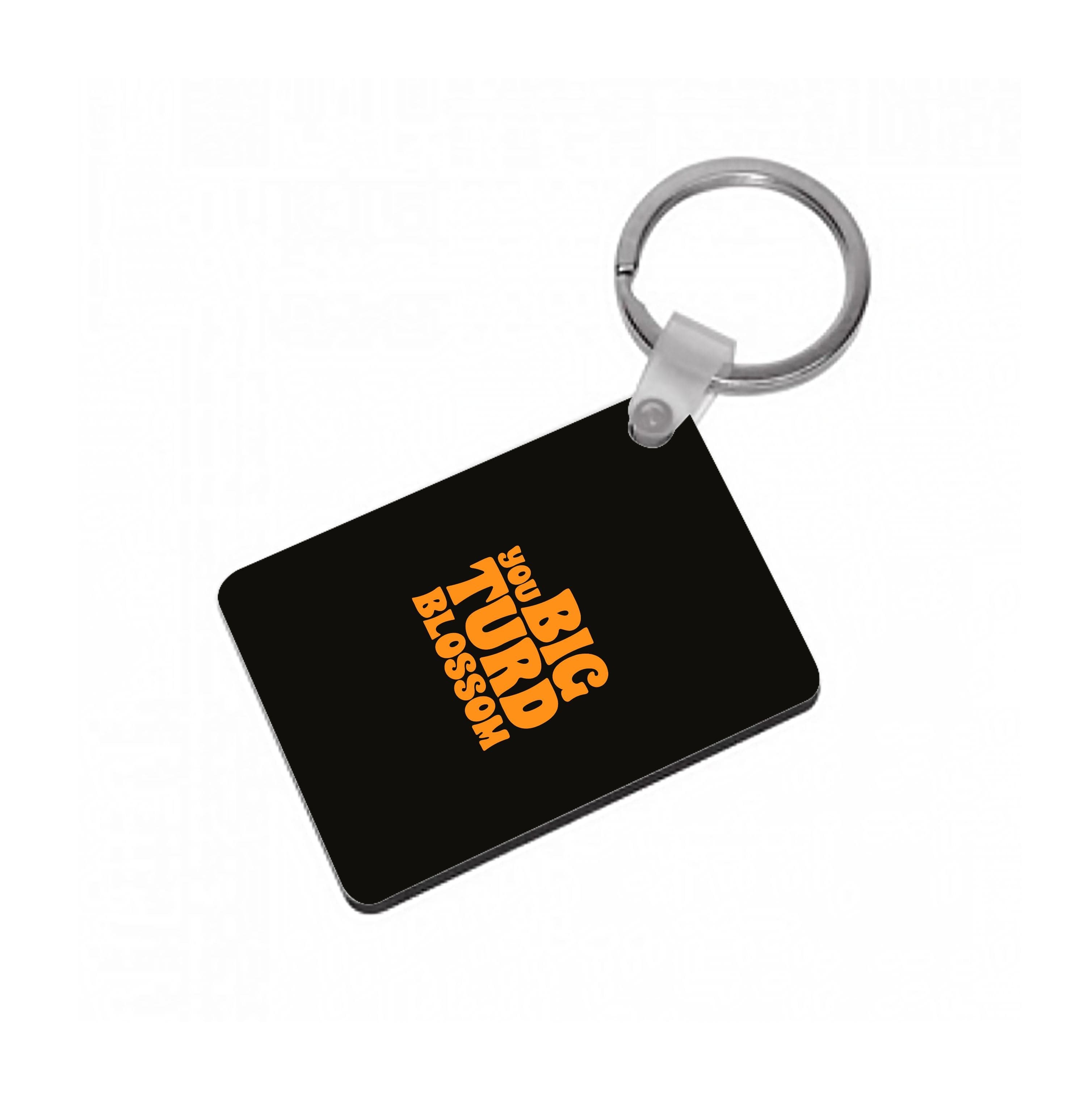 You Big Turd Blossom - GOTG Keyring