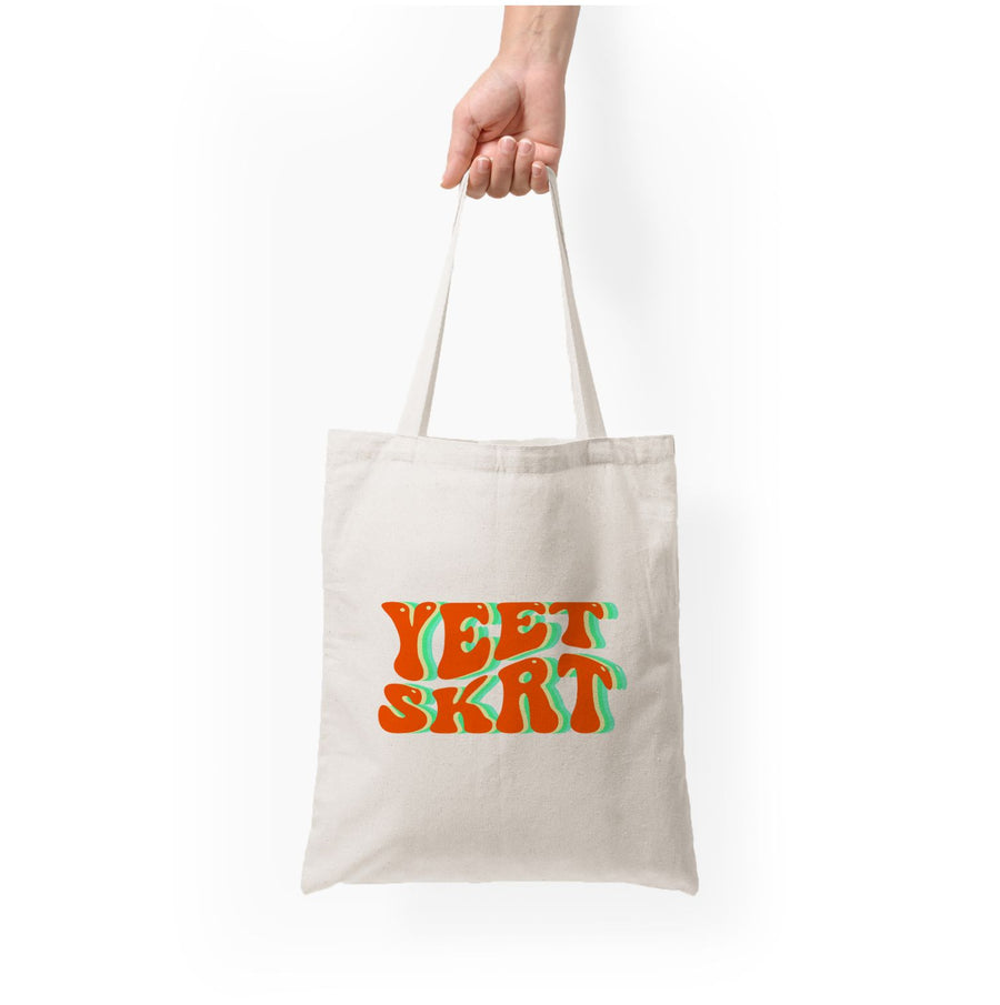 Yeet Skrt - Pete Davidson Tote Bag