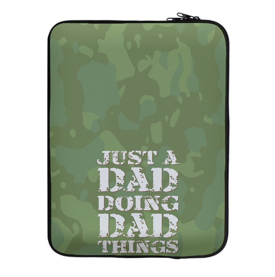 Doing Dad Things - Fathers Day Laptop Sleeve