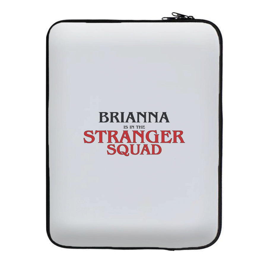 Stranger Squad - Personalised Stranger Things Laptop Sleeve