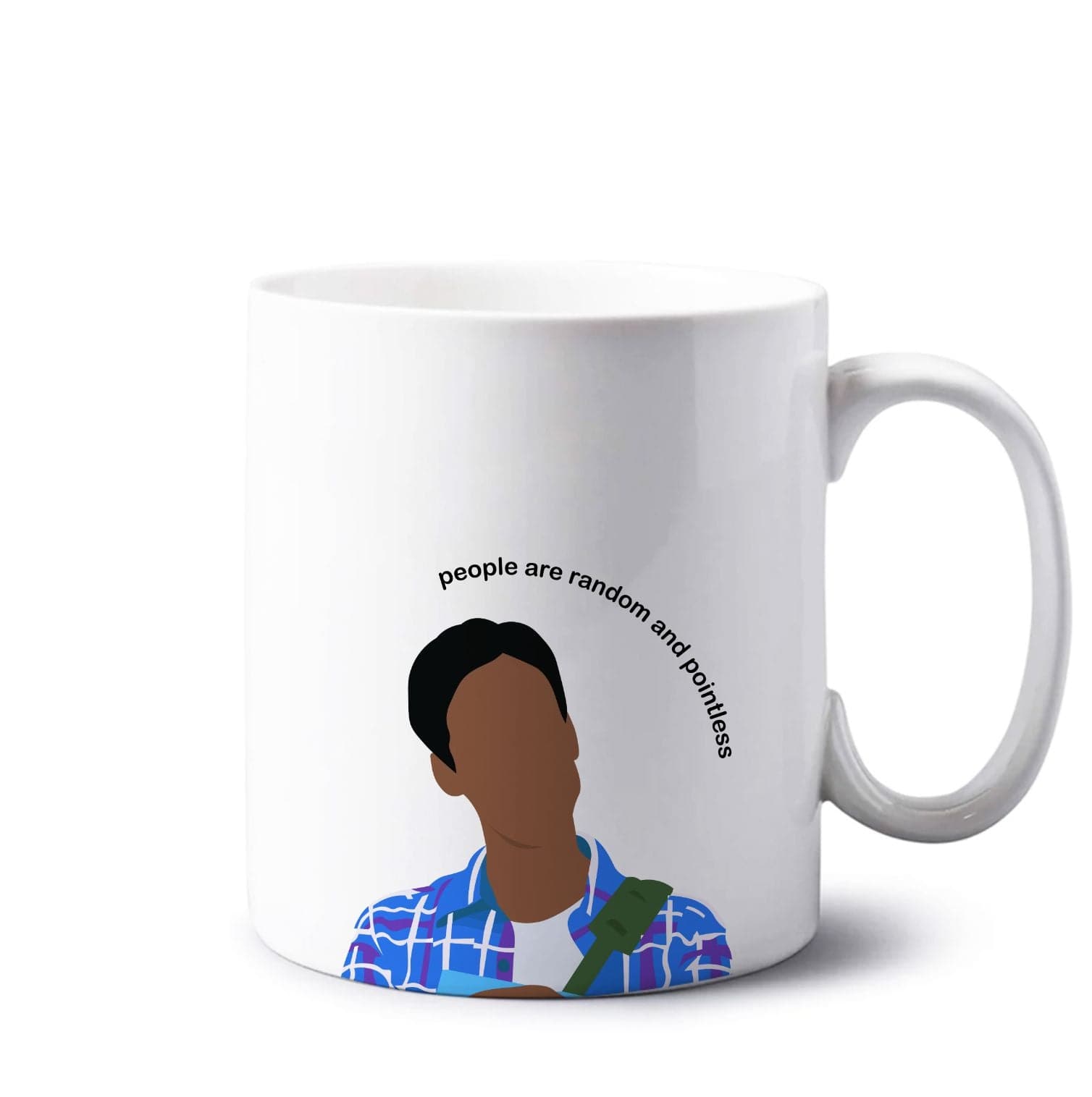 People Are Random And Pointless - Community Mug