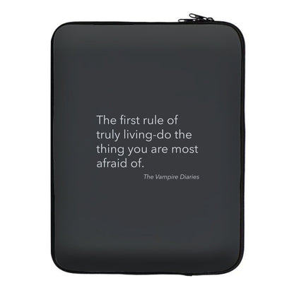 The First Rule Of Truly Living - VD Laptop Sleeve