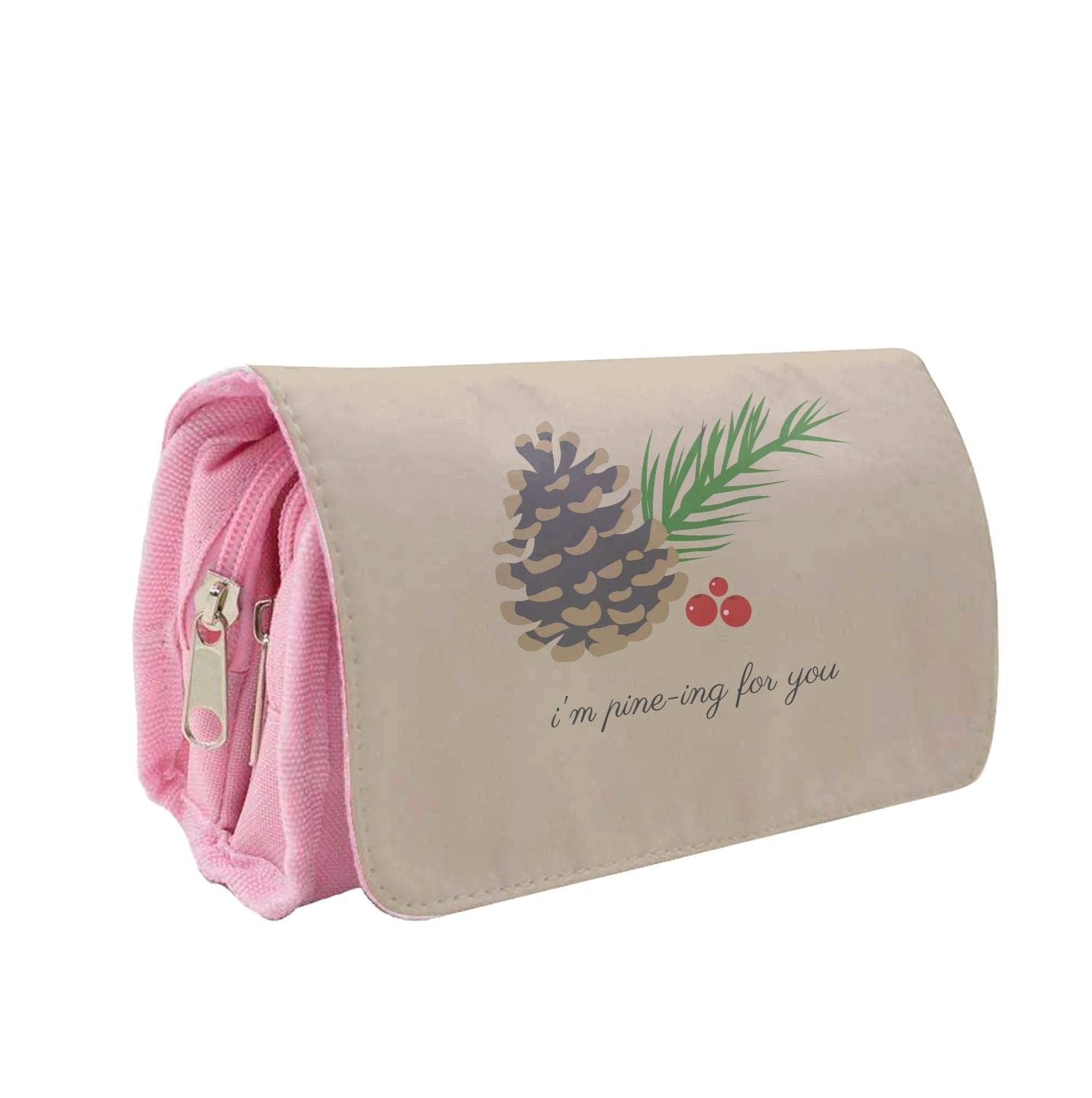 I'm Pine-ing For You - Christmas Pencil Case