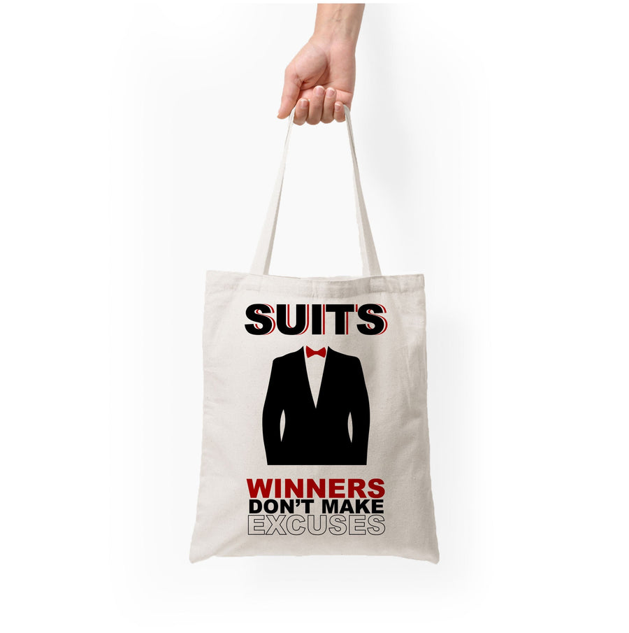 Winners Don't Make Excuses - Suits Tote Bag