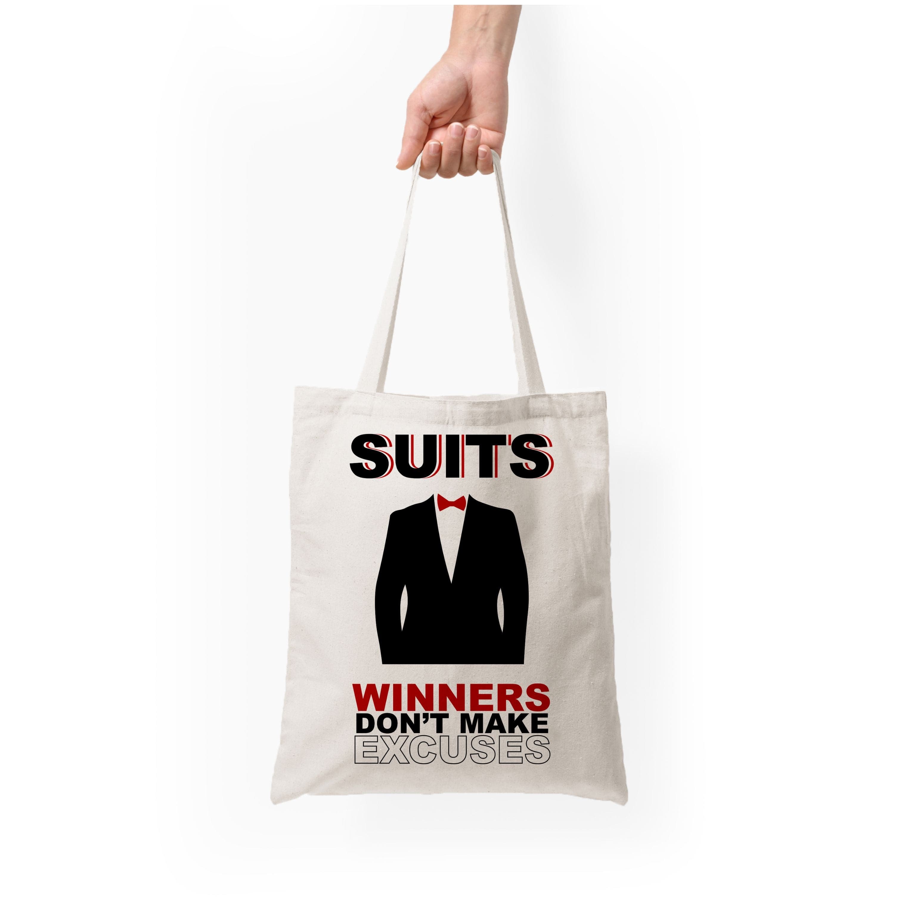 Winners Don't Make Excuses Tote Bag