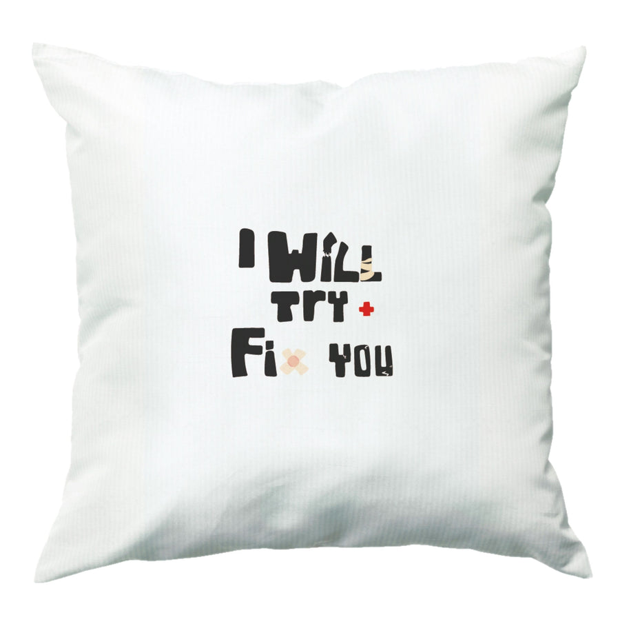 I Will Try To Fix You - Green Coldplay Cushion