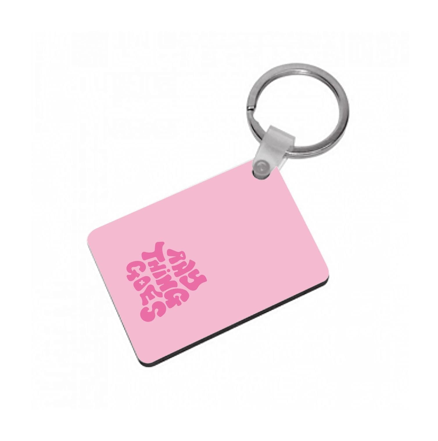 Anything Goes - Chamberlain Keyring