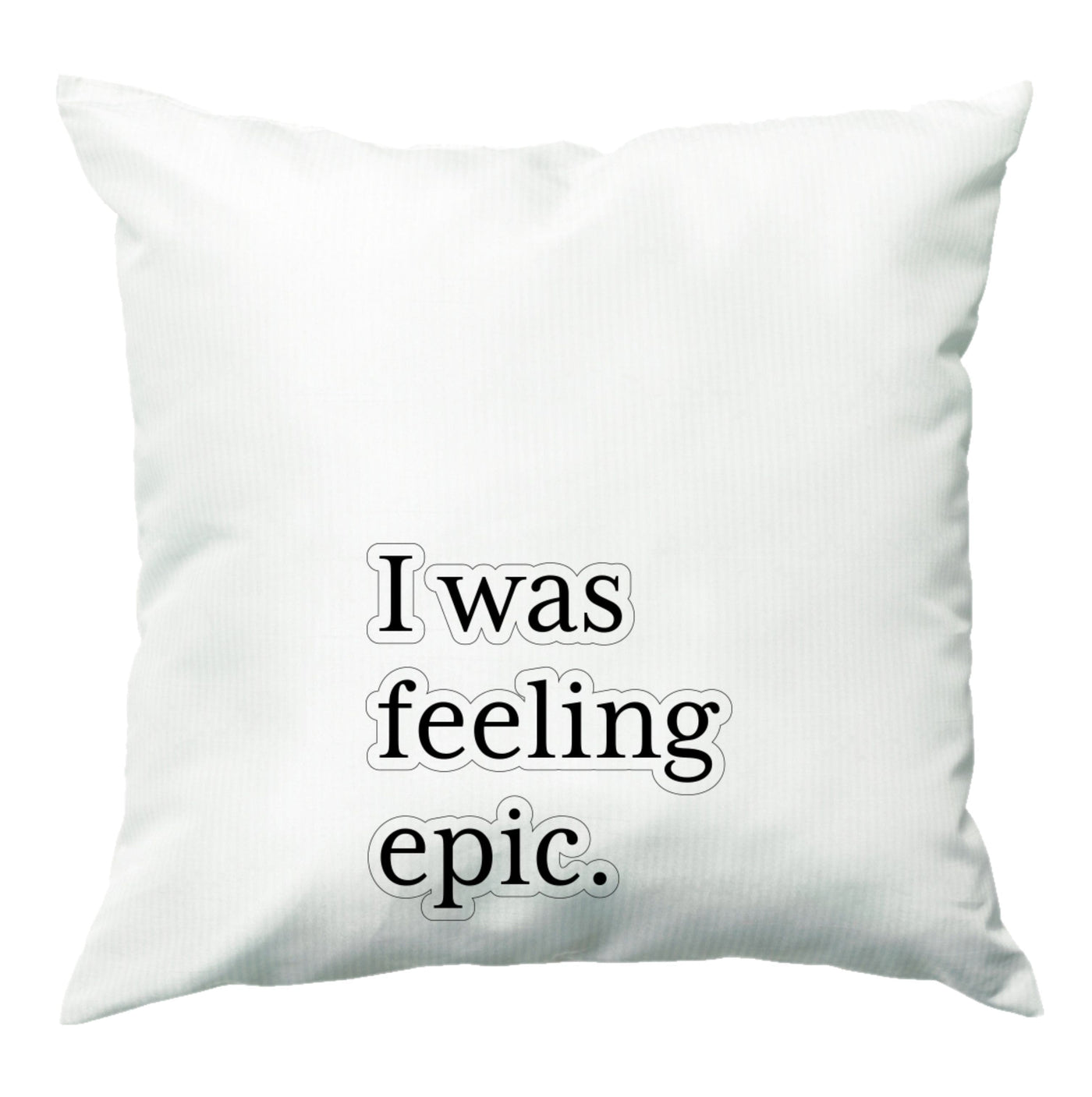 I Was Feeling Epic - Vampire Diaries Cushion