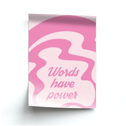 Words Have Power Poster