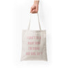 Quotes Tote Bags