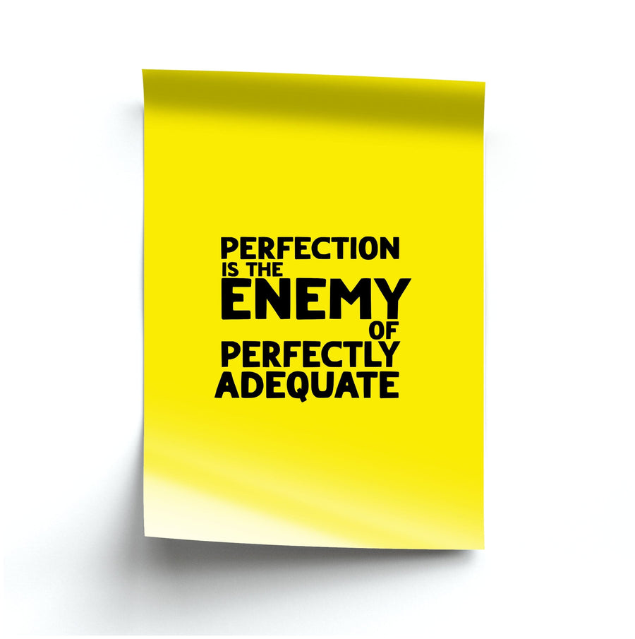 Perfcetion Is The Enemy Of Perfectly Adequate - Better Call Saul Poster