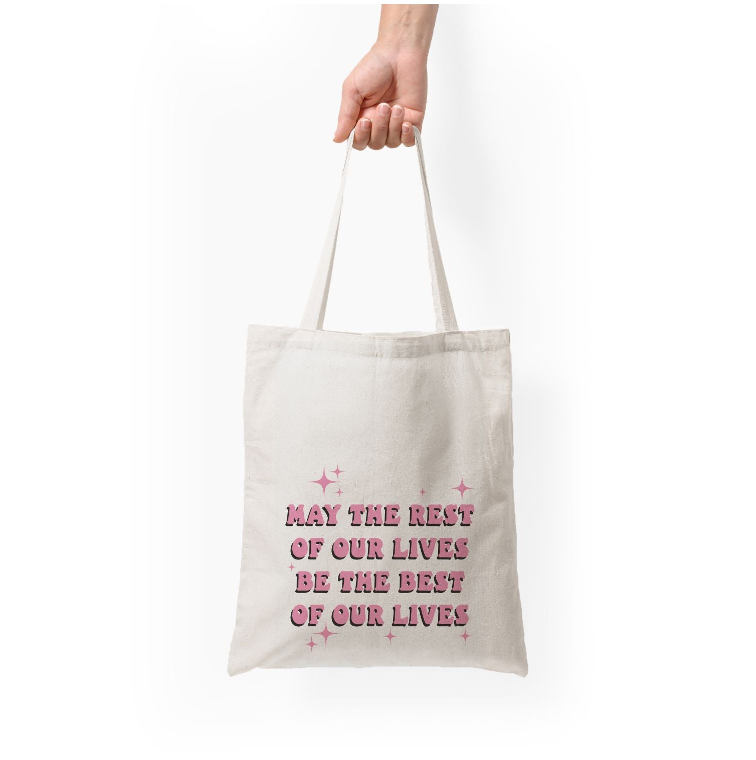 Best Of Our Lives Tote Bag