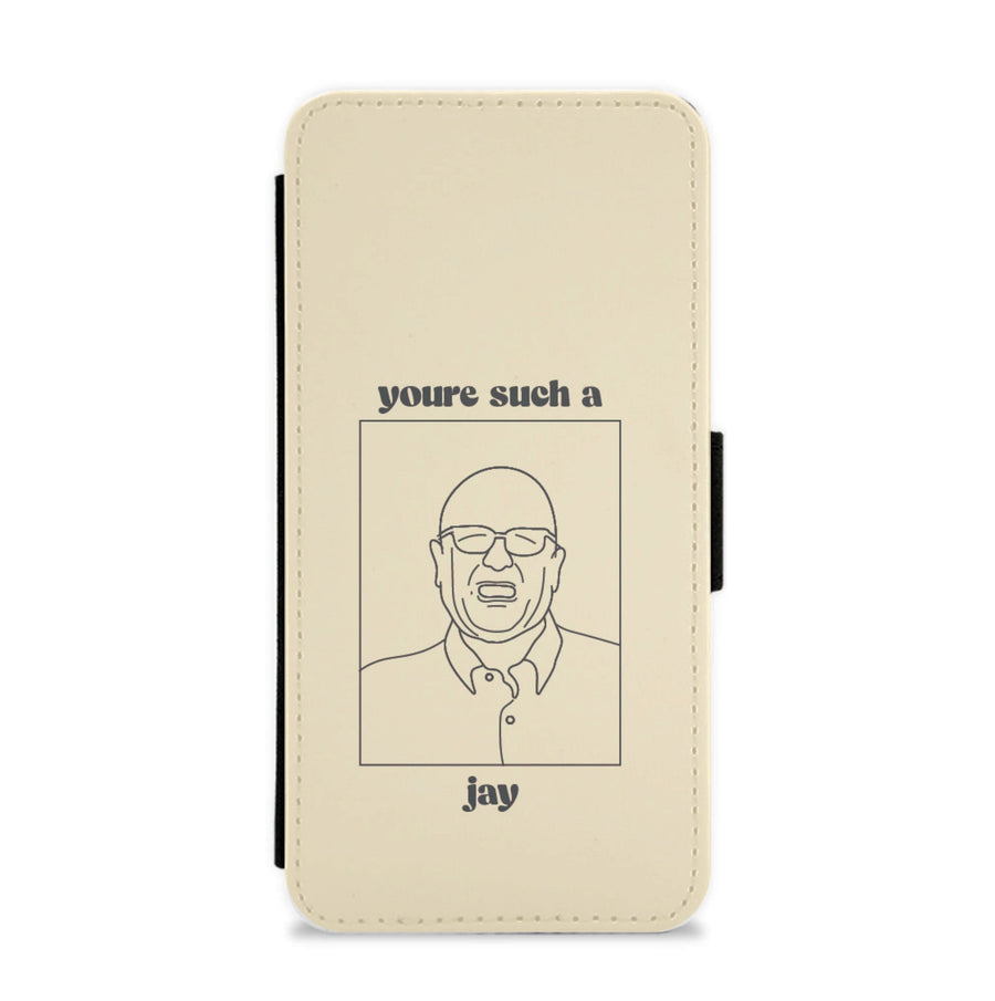 You're Such A Jay - Modern Family Flip / Wallet Phone Case