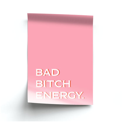 Bad Bitch Energy - Hot Girl Summer Poster