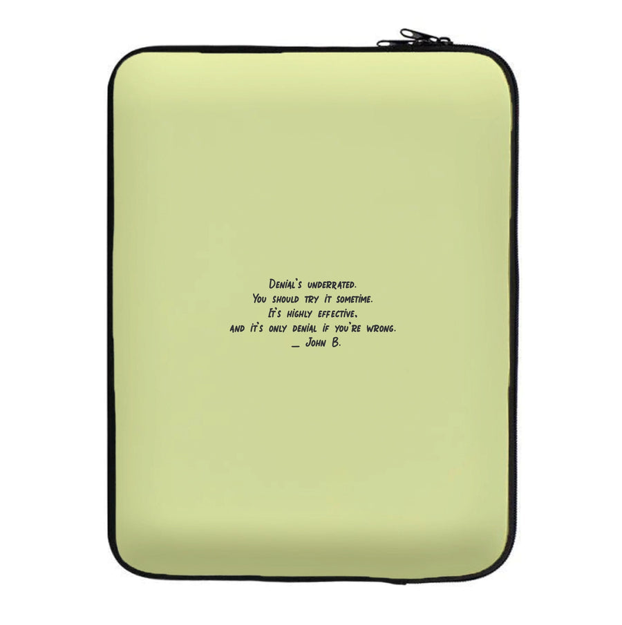 Denial's Underrated - Outer Banks Laptop Sleeve