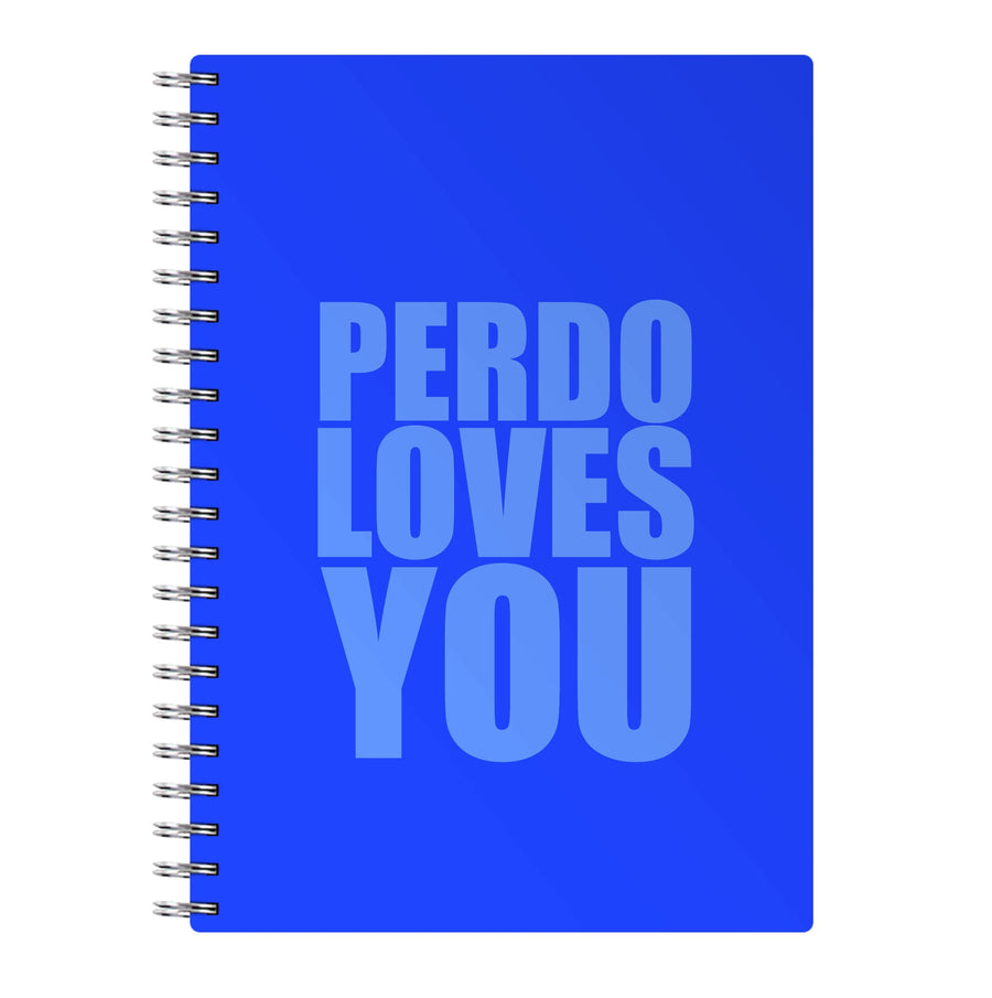 Pedro Loves You - Pedro Pascal Notebook
