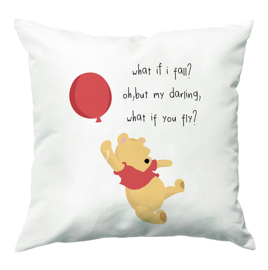 What If I Fail - Winnie The Pooh Cushion