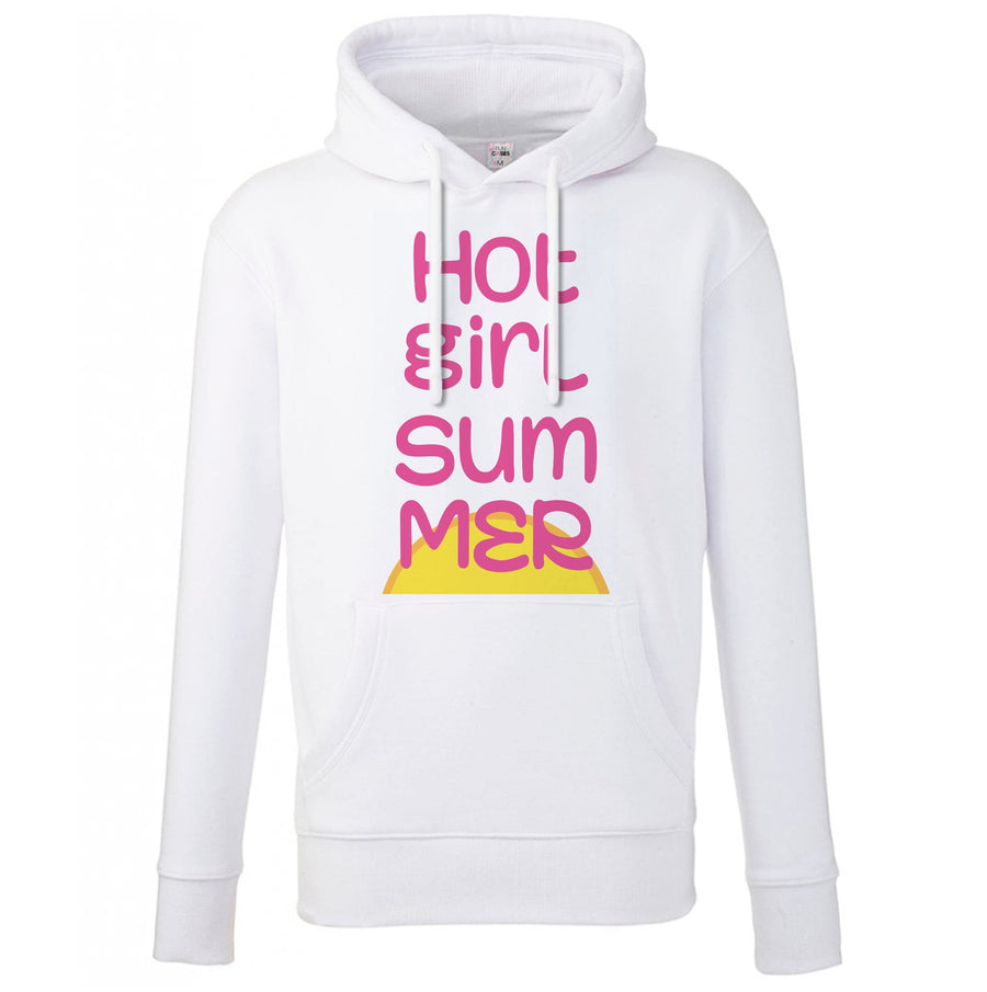 Hot Girl Summer - Summer Quotes Hoodie