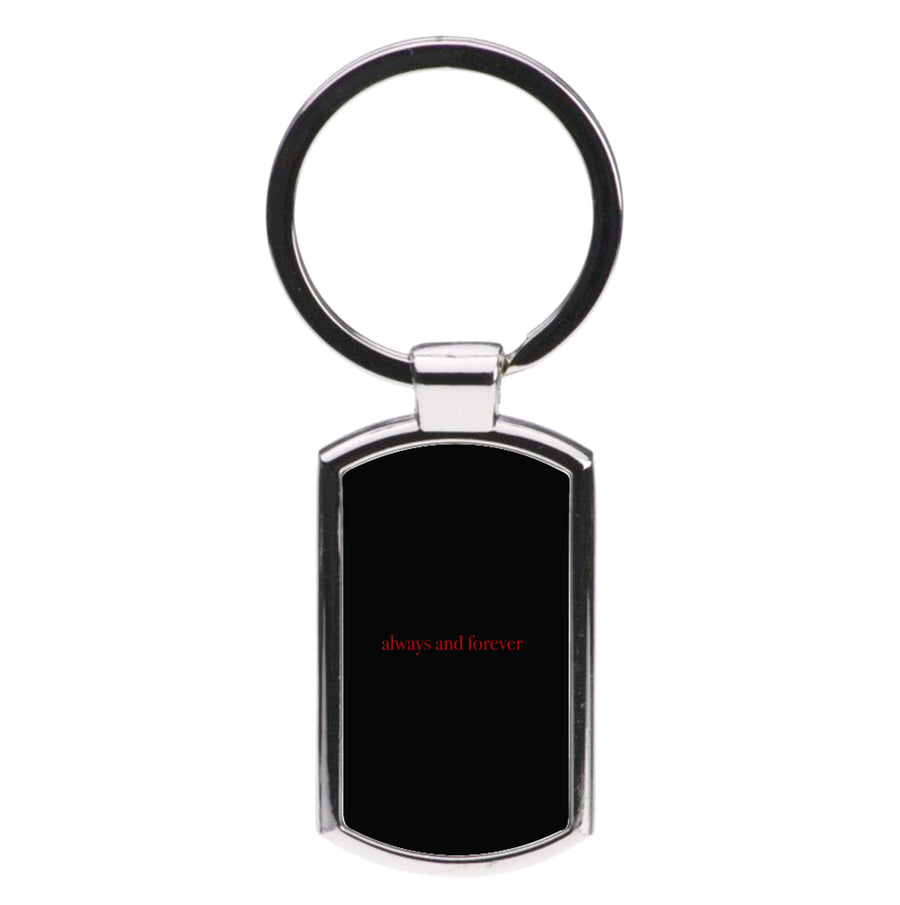 Always And Forever - The Originals Luxury Keyring