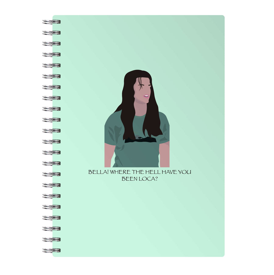 Where the hell have you been loca? - Twilight Notebook