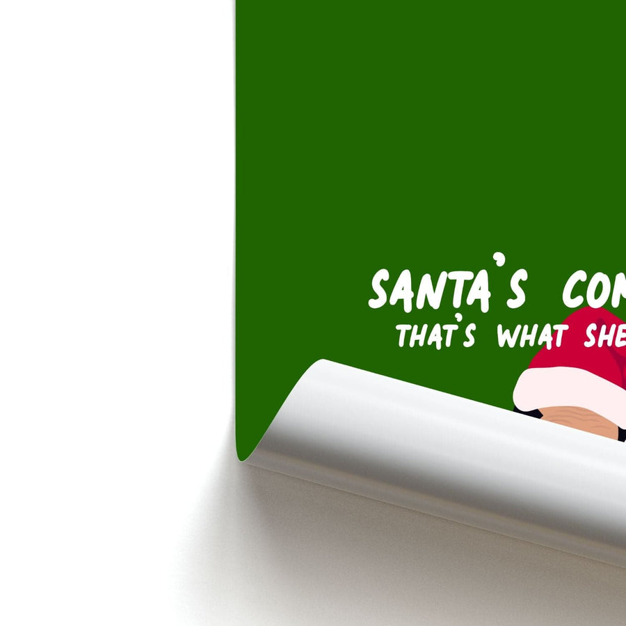 Santa's Coming- The Office Poster