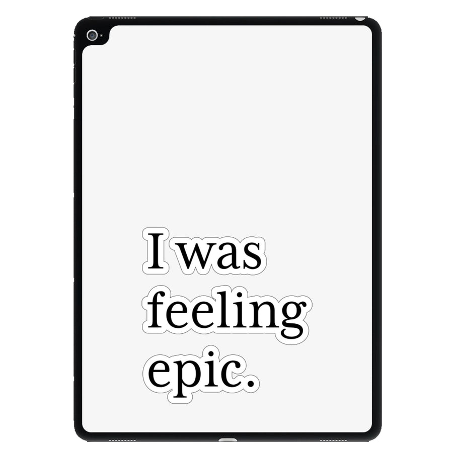 I Was Feeling Epic - Vampire Diaries iPad Case