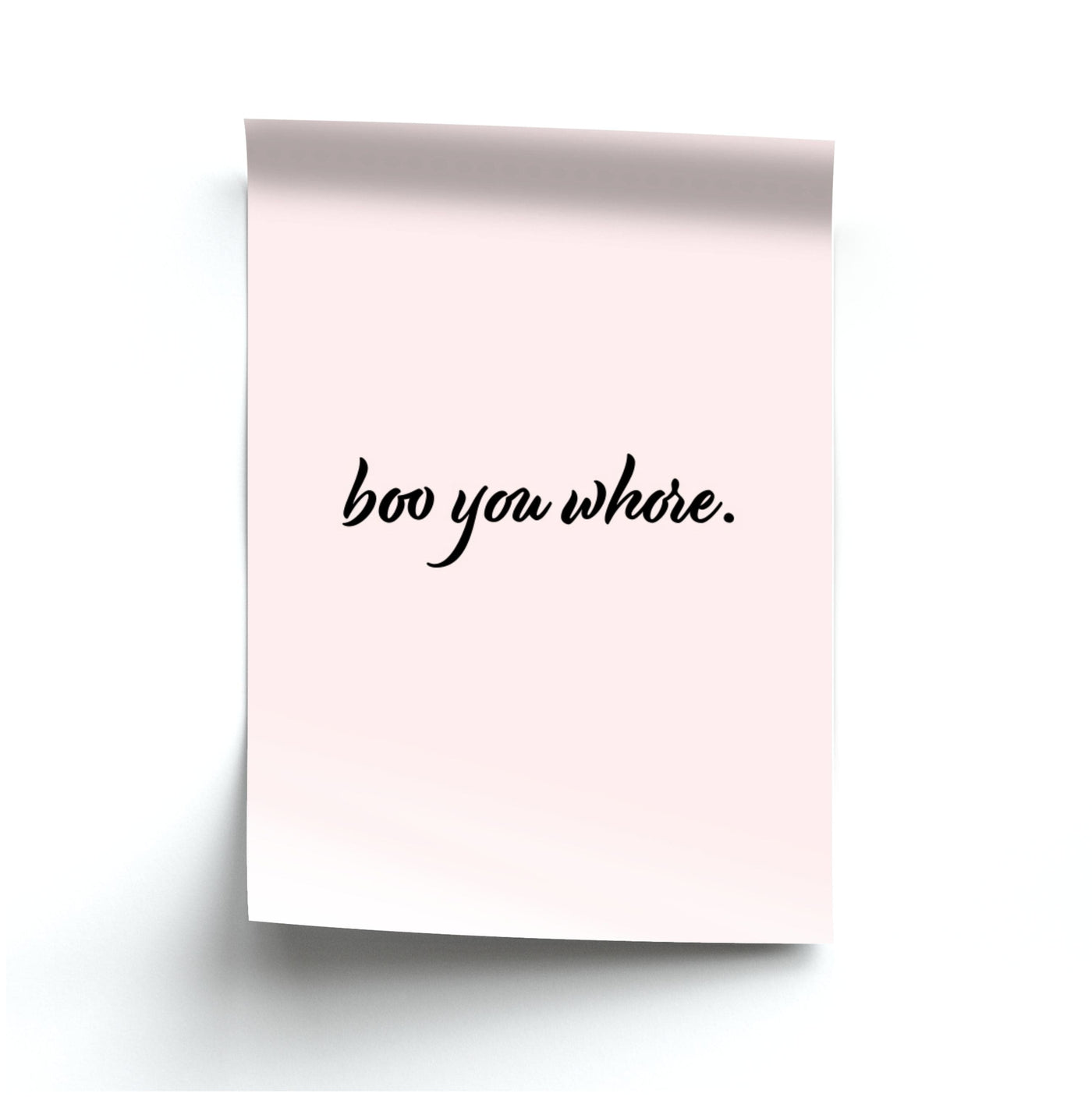 Boo You Whore - Mean Girls Poster