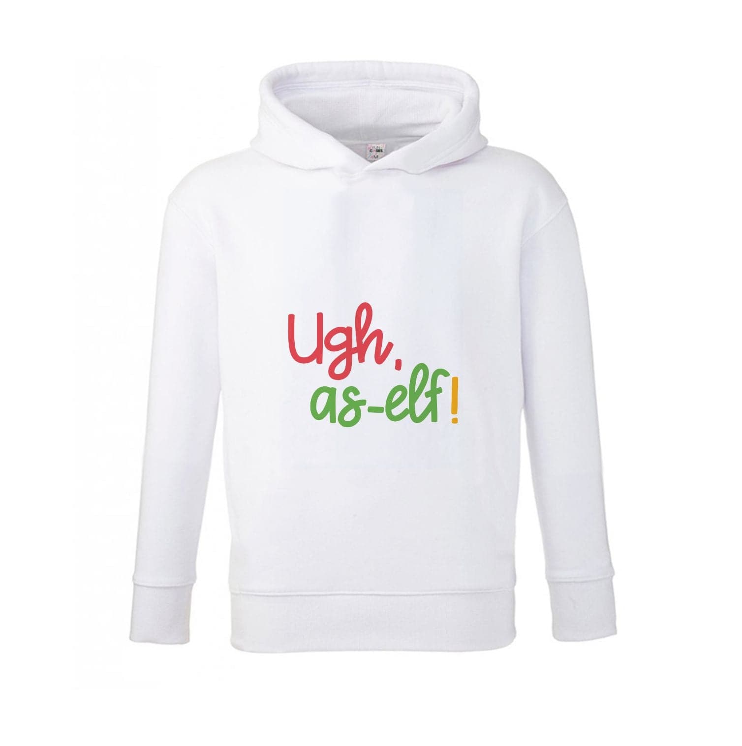 Ugh, As Elf - Christmas Puns Kids Hoodie