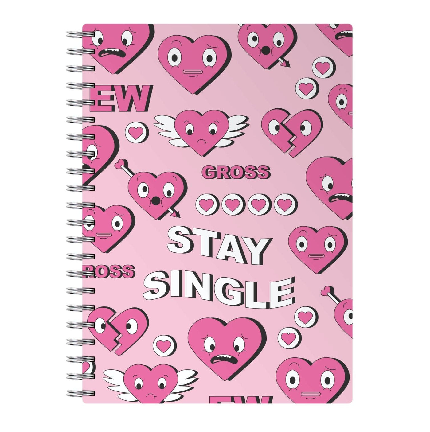Stay Single - Valentine's Day Notebook